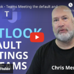 How To Make Microsoft Teams Your Default For Meetings