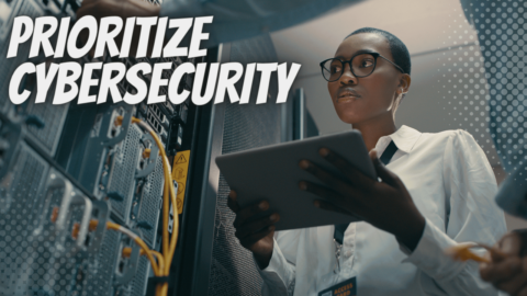 Why Executives Across Industries Must Prioritize Cybersecurity